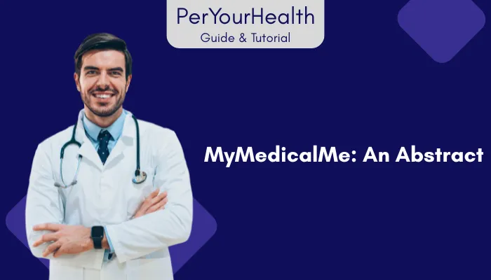 MyMedicalMe: An Abstract