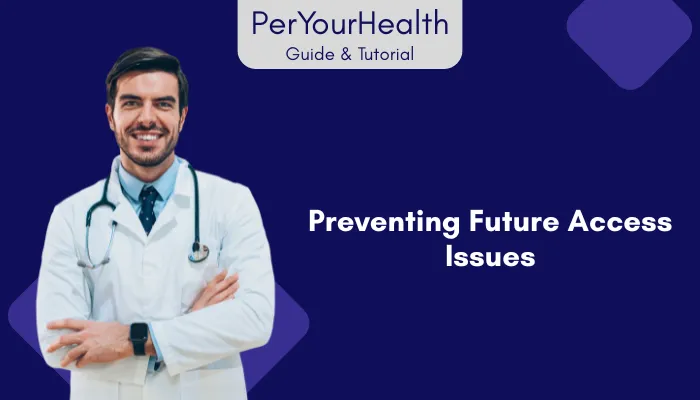 Preventing Future Access Issues