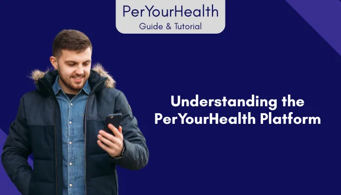 Understanding the PerYourHealth Platform